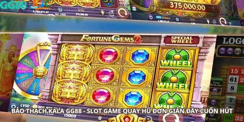 Bảo Thạch Kala GG88 - Slot Game Quay Hũ Đơn Giản Đầy Cuốn Hút