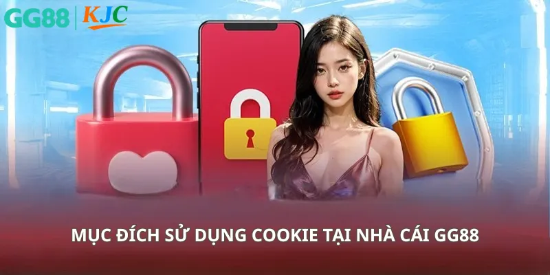 Mục đích sử dụng Cookie tại nhà cái GG 88